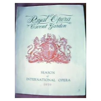 Vintage Royal Opera Covent Garden Program 1939
