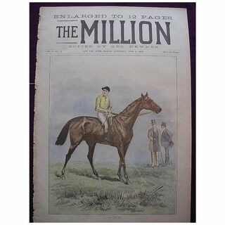 1892 Front Cover Of THE MILLION Newspaper The Racehorse 'ORME'