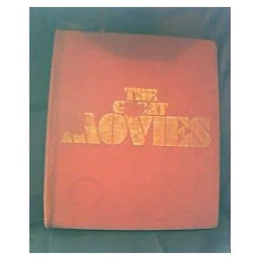 The Great Movies By William Bayer 1973