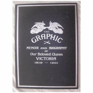 The Life Of QUEEN VICTORIA Bound Special Edition From The Graphic 1901