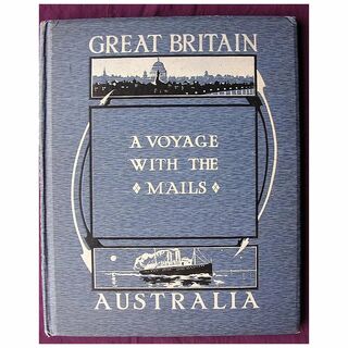 Orient Liner R.M.S. ORIVITO 'A Voyage With The Mails' 1912