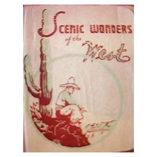 Southern Pacific Railways "Scenic Wonders of The West" 1940's